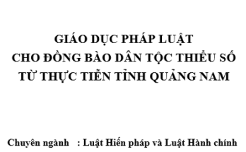 Giáo dục pháp luật cho đồng bào dân tộc thiểu số từ thực tiễn tỉnh Quảng Nam
