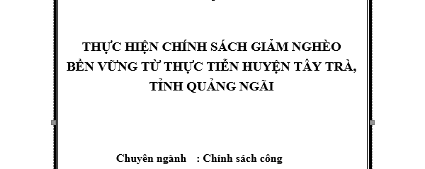 Thực hiện Chính sách giảm nghèo bền vững từ thực tiễn huyện Tây Trà, tỉnh Quảng Ngãi