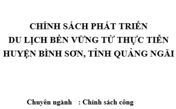 Chính sách phát triển du lịch bền vững từ thực tiễn huyện Bình Sơn, tỉnh Quảng Ngãi