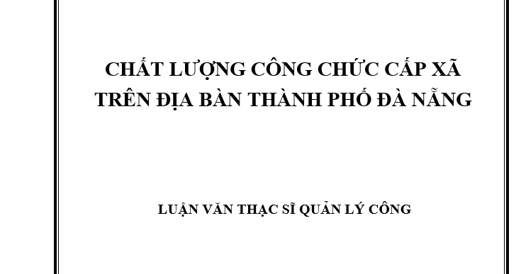 Chất lượng công chức cấp xã trên địa bàn thành phố Đà Nẵng