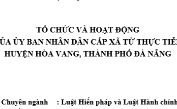 Tổ chức và hoạt động của UBND cấp xã từ thực tiễn huyện Hòa Vang