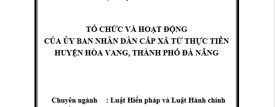 Tổ chức và hoạt động của UBND cấp xã từ thực tiễn huyện Hòa Vang