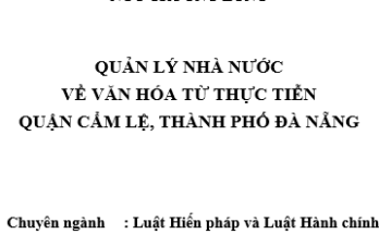 QUẢN LÝ NHÀ NƯỚC VỀ VĂN HÓA TỪ THỰC TIỄN QUẬN CẨM LỆ