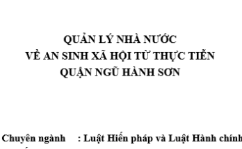 Quản lý nhà nước về an sinh xã hội từ thực tiễn quận Ngũ Hành Sơn