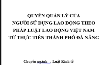 Quyền quản lý của người sử dụng lao động trong pháp luật lao động VN