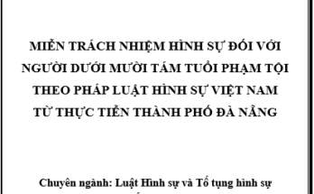 Miễn trách nhiệm hình sự đối với người dưới 18 tuổi phạm tội