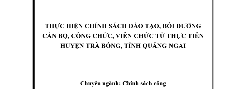 Thực hiện chính sách ĐT BD CB CC VC từ thực tiễn huyện Trà Bồng