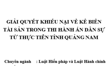 Giải quyết khiếu nại về kê biên tài sản trong THADS