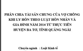 Phân chia tài sản chung của vợ chồng khi ly hôn theo Luật Hôn nhân và gia đình