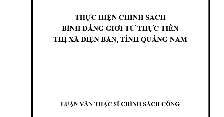 Thực hiện chính sách bình đẳng giới từ thực tiễn thị xã Điện Bàn