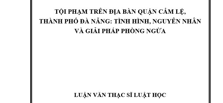 Tội phạm trên địa bàn quận Cẩm Lệ thành phố Đà Nẵng
