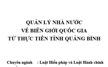 QLNN về biên giới quốc gia từ thực tiễn tỉnh Quảng Bình