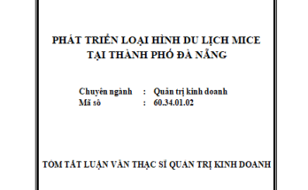 Phát triển loại hình du lịch MICE tại thành phố Đà Nẵng
