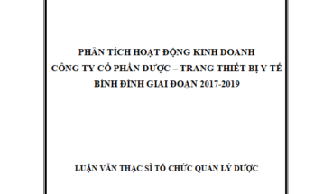 Phân tích hoạt động kinh doanh công ty cổ phần Dược – trang thiết bị y tế