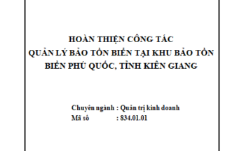 Hoàn thiện công tác quản lý bảo tồn biển tại Khu bảo tồn biển Phú Quốc