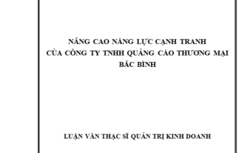 NÂNG CAO NĂNG LỰC CẠNH TRANH CỦA CÔNG TY TNHH QUẢNG CÁO