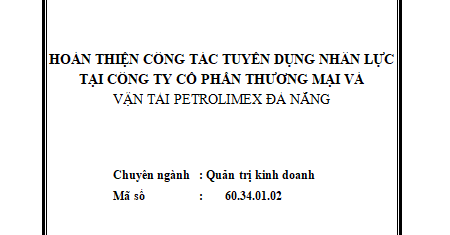 Hoàn thiện công tác tuyển dụng nhân lực tại Công ty