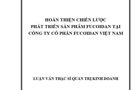 Hoàn thiện chiến lược phát triển sản phẩm Fucoidan