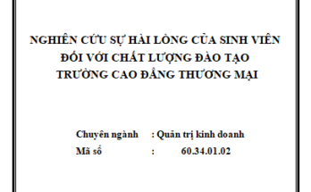 Nghiên cứu sự hài lòng của sinh viên đối với chất lượng đào tạo