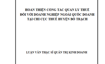 Hoàn thiện công tác quản lý thuế đối với doanh nghiệp ngoài quốc doanh