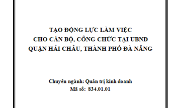 Tạo động lực làm việc cho cán bộ công chức