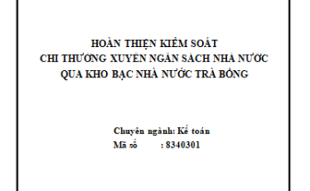 Hoàn thiện kiểm soát chi thường xuyên ngân sách Nhà nước