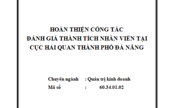 Hoàn thiện công tác đánh giá thành tích nhân viên