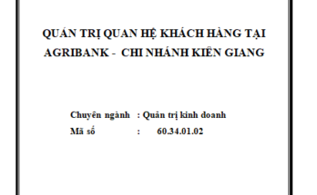 Hoàn thiện công tác Quản trị QHKH tại Ngân hàng