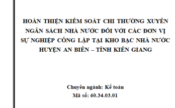 Hoàn thiện kiểm soát chi thường xuyên Ngân sách nhà nước