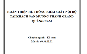 Hoàn thiện hệ thống kiểm soát nội bộ tại Khách sạn