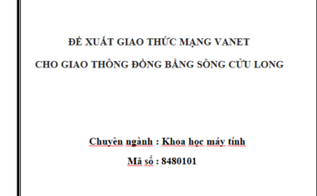 Đề xuất giao thức định mạng VANET cho giao thông