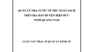 Quản lý Nhà nước về thu ngân sách trên địa bàn huyện Hiệp Đức