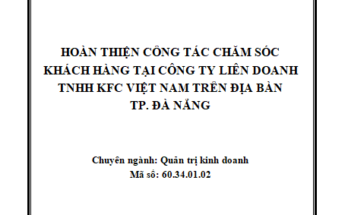 HOÀN THIỆN CÔNG TÁC CHĂM SÓC KHÁCH HÀNG