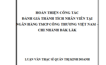 Hoàn thiện công tác đánh giá thành tích nhân viên tại Ngân hàng TMCP