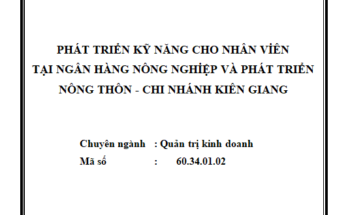 Phát triển kỹ năng cho nhân viên tại Agribank Kiên Giang