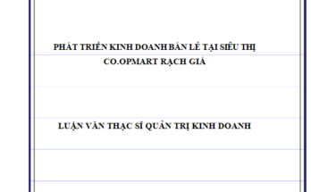 Phát triển kinh doanh bán lẻ tại Siêu thị Co.opmart Rạch Giá