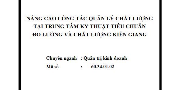 Nâng cao công tác quản lý chất lượng tại Trung tâm Kỹ thuật