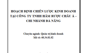 Hoạch định chiến lược kinh doanh tại Công ty TNHH Hầm Rượu