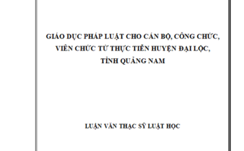 Giáo dục pháp luật cho cán bộ công chức viên chức từ thực tiễn huyện Đại Lộc