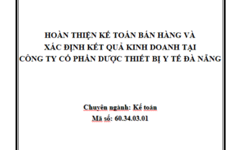 Hoàn thiện Kế toán bán hàng và xác định kết quả kinh doanh tại Công ty