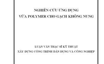Nghiên cứu ứng dụng vữa Polymer cho gạch không nung