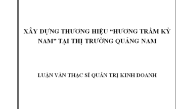 Xây dựng thương hiệu “Hương Trầm Kỳ Nam” tại thị trường Quảng Nam