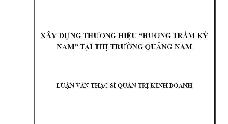 Xây dựng thương hiệu “Hương Trầm Kỳ Nam” tại thị trường Quảng Nam