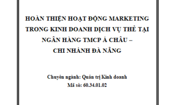Hoàn thiện hoạt động marketing trong kinh doanh dịch vụ thẻ