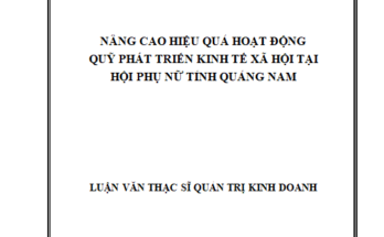 Nâng cao hiệu quả hoạt động Quỹ phát triển kinh tế xã hội