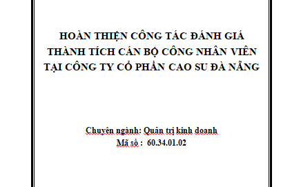 Hoàn thiện công tác đánh giá thành tích Cán bộ công nhân viên