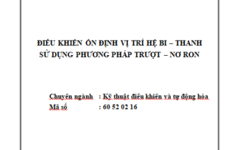 Điều khiển ổn định vị trí hệ bi - thanh sử dụng phương pháp trượt – nơ ron