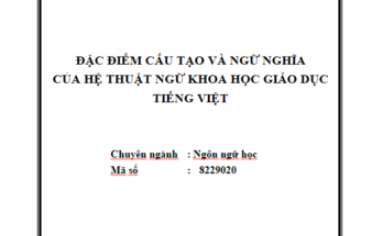 Đặc điểm cấu tạo và ngữ nghĩa của hệ thuật ngữ khoa học giáo dục