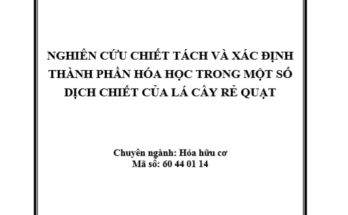 Nghiên cứu chiết tách và xác định thành phần hóa học một số dịch chiết lá cây Rẻ quạt