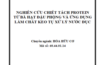 Nghiên cứu chiết tách protein từ bã hạt đậu phộng và ứng dụng làm chất keo tụ xử lý nước đục